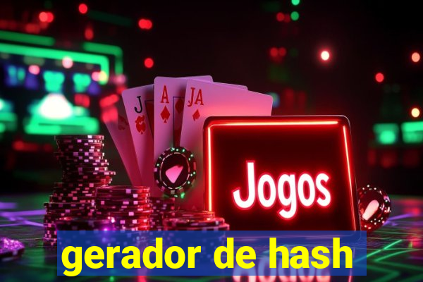 gerador de hash